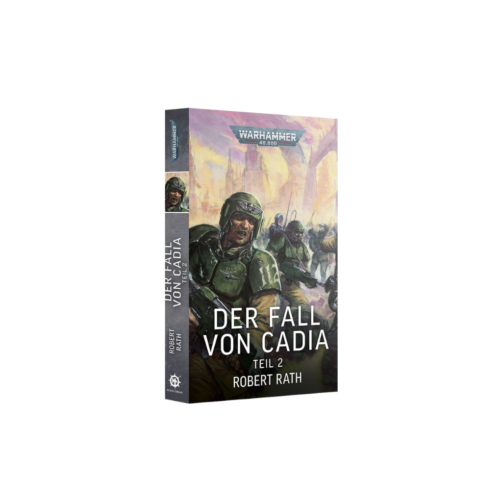 WARHAMMER 40K - Book (Ge) - Der Fall Von Cadia Teil 2