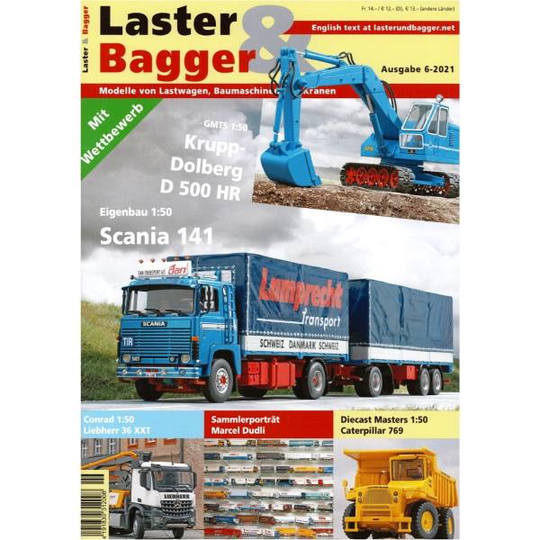 6-2021 - Zeitschrift Laster & Bagger - Ausgabe 6-2021